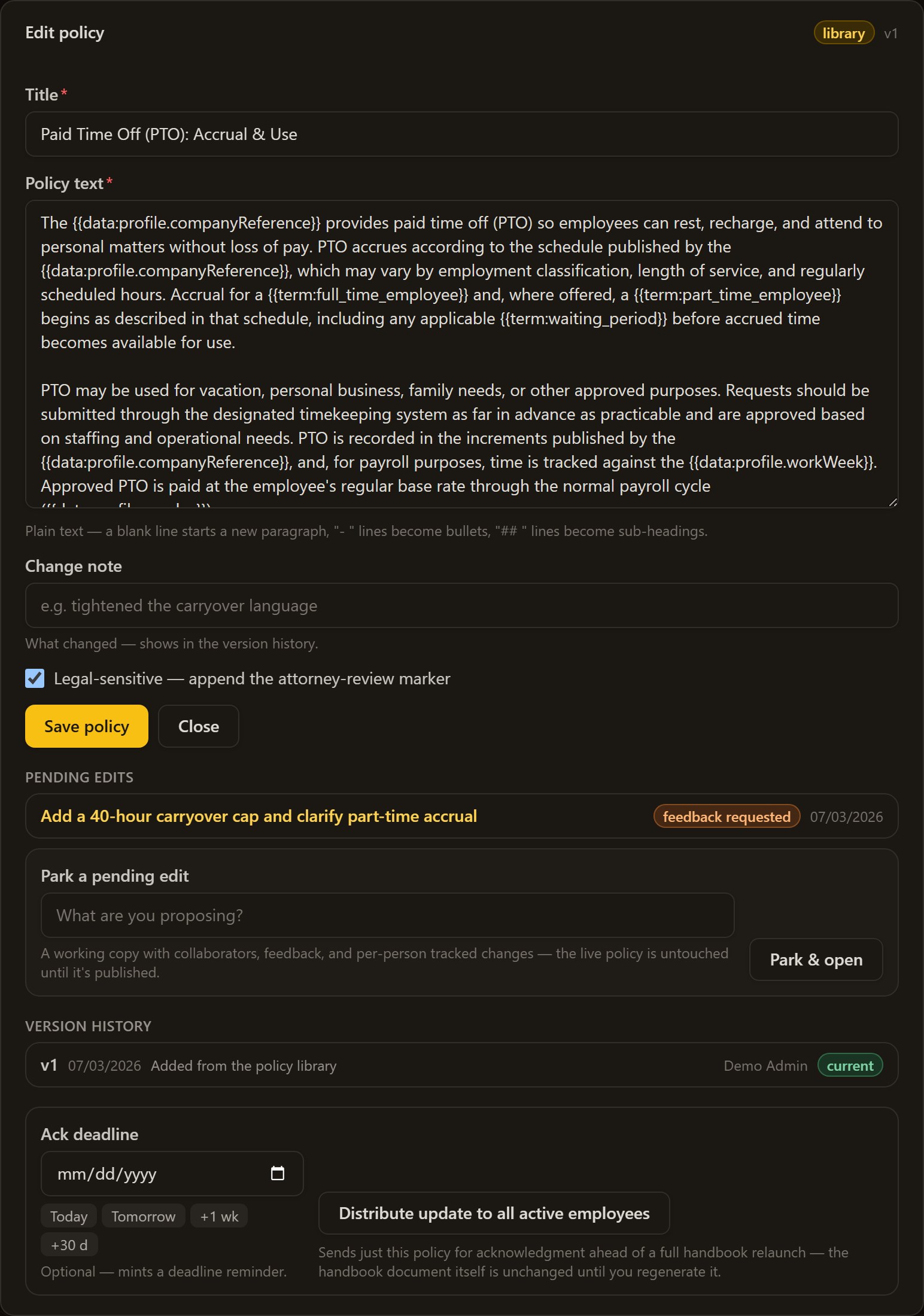 Policy edit panel: plain-text editing, parked pending edits, version history